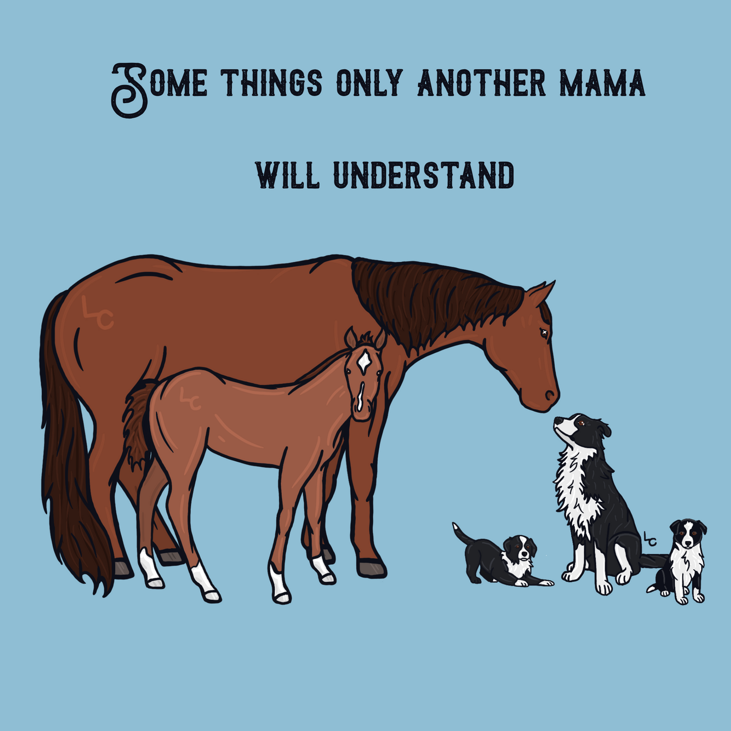 ‘Some things only another mama will understand’ -PNG File